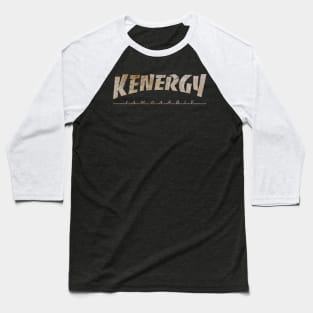 Kenergy Dirty - Vintage Baseball T-Shirt